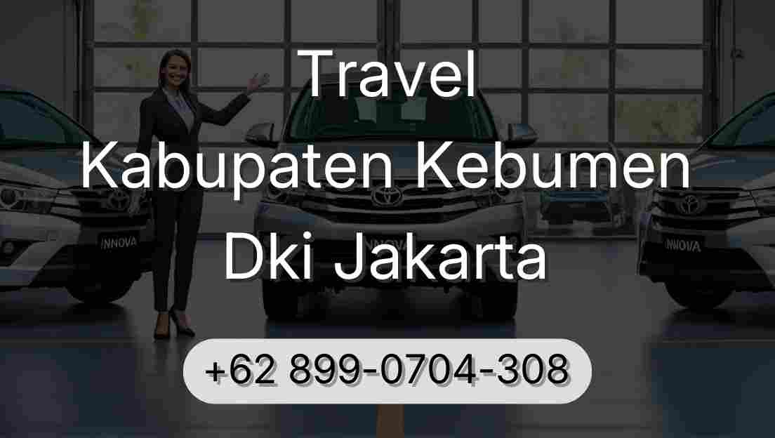 Travel Kabupaten Kebumen Dki Jakarta