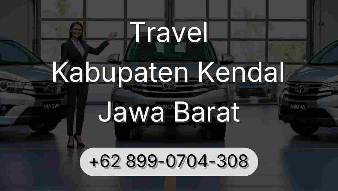 Travel Kabupaten Kendal Jawa Barat