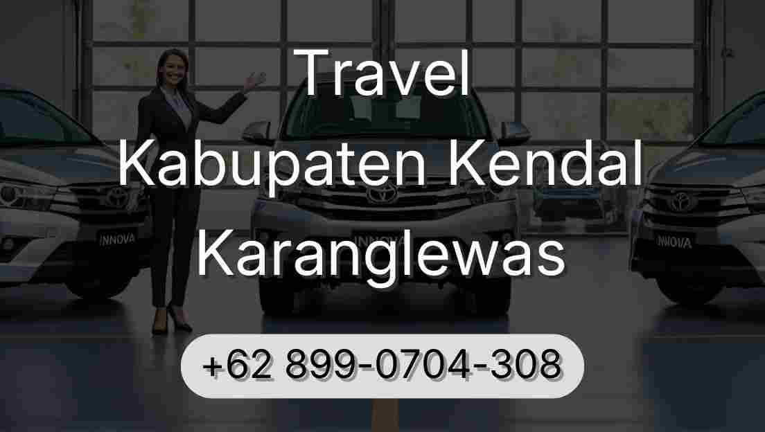 Travel Kabupaten Kendal Karanglewas