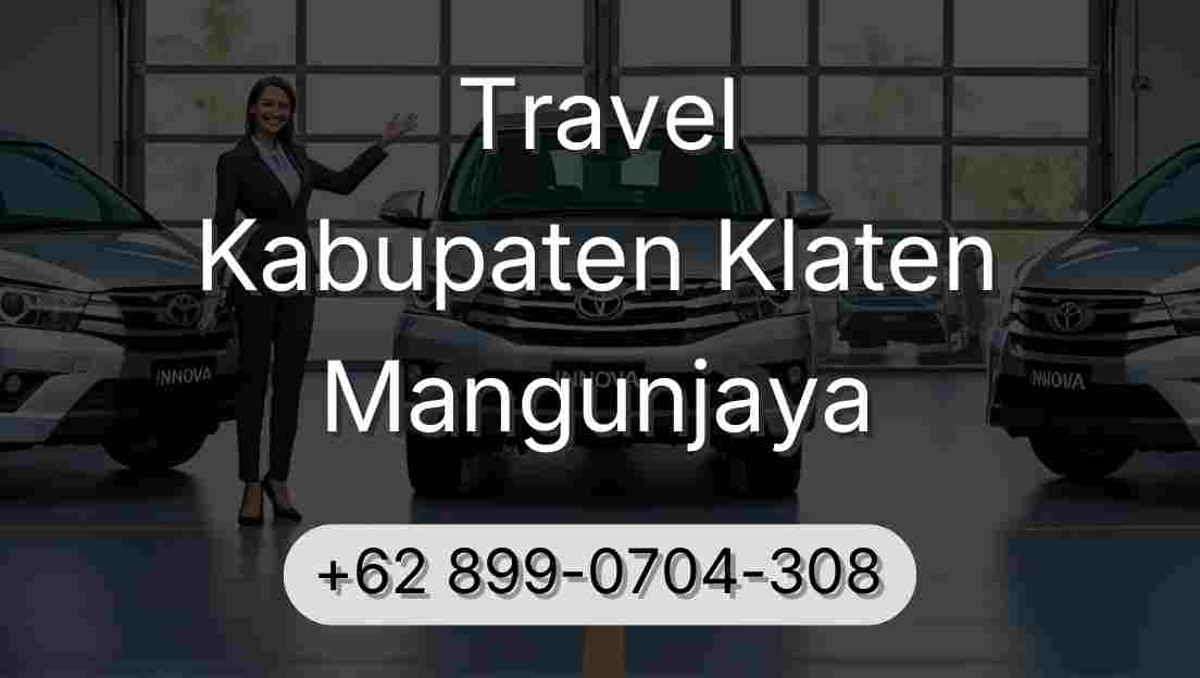Travel Kabupaten Klaten Mangunjaya