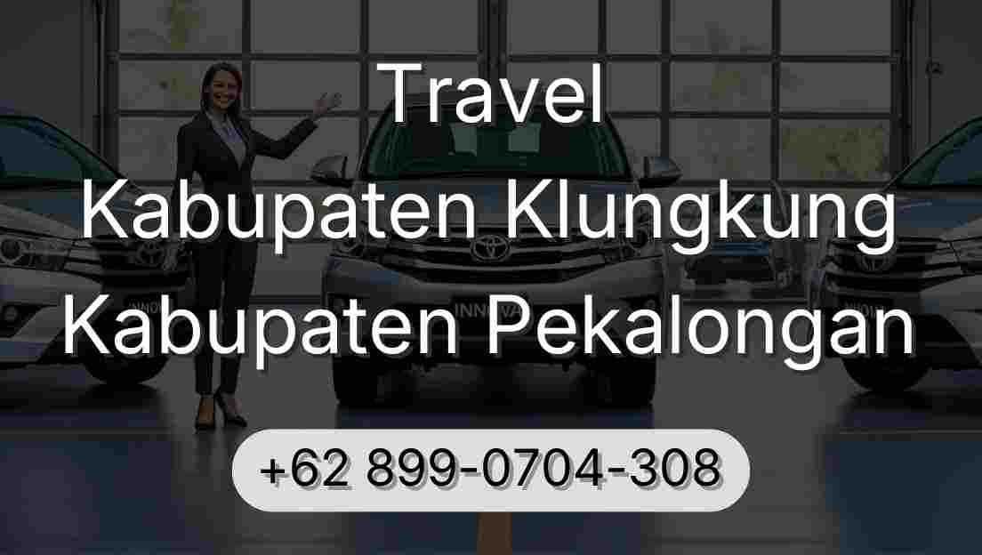 Travel Kabupaten Klungkung Kabupaten Pekalongan