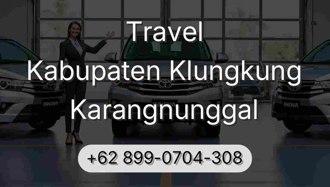 Travel Kabupaten Klungkung Karangnunggal