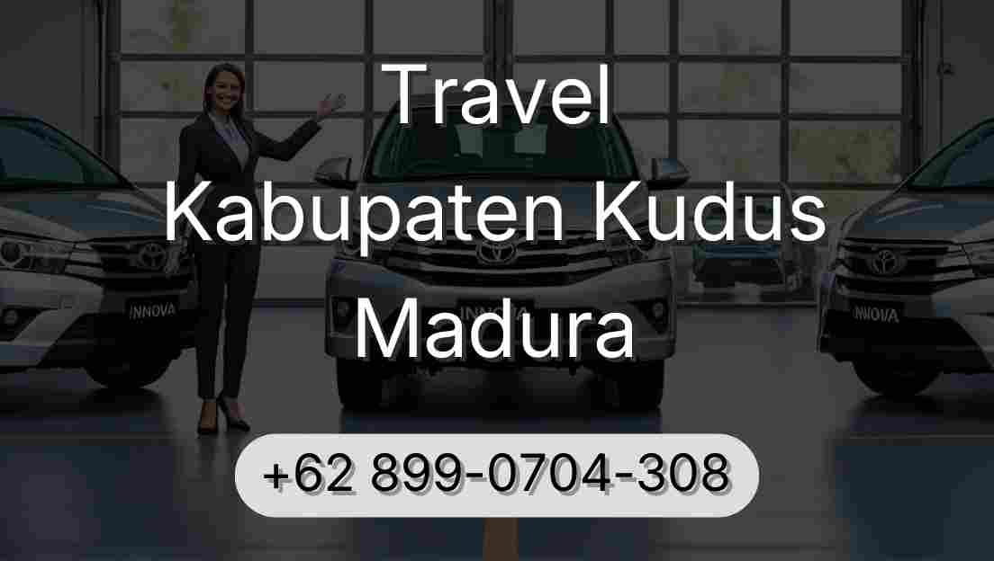 Travel Kabupaten Kudus Madura