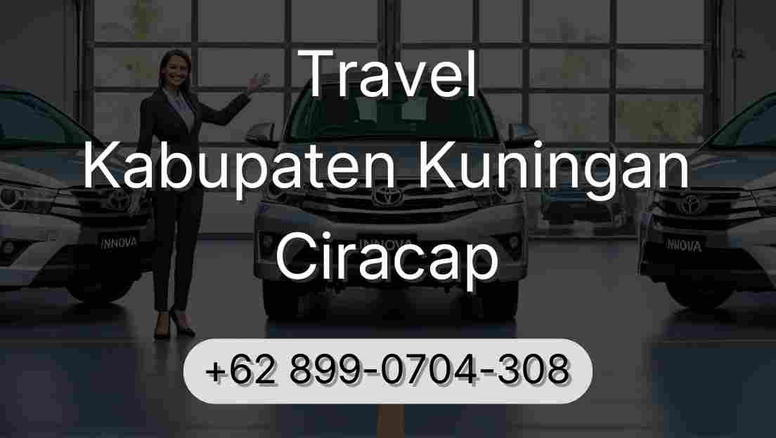 Travel Kabupaten Kuningan Ciracap