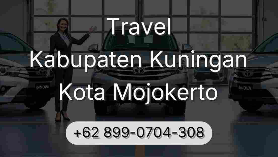 Travel Kabupaten Kuningan Kota Mojokerto