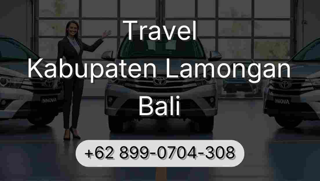 Travel Kabupaten Lamongan Bali