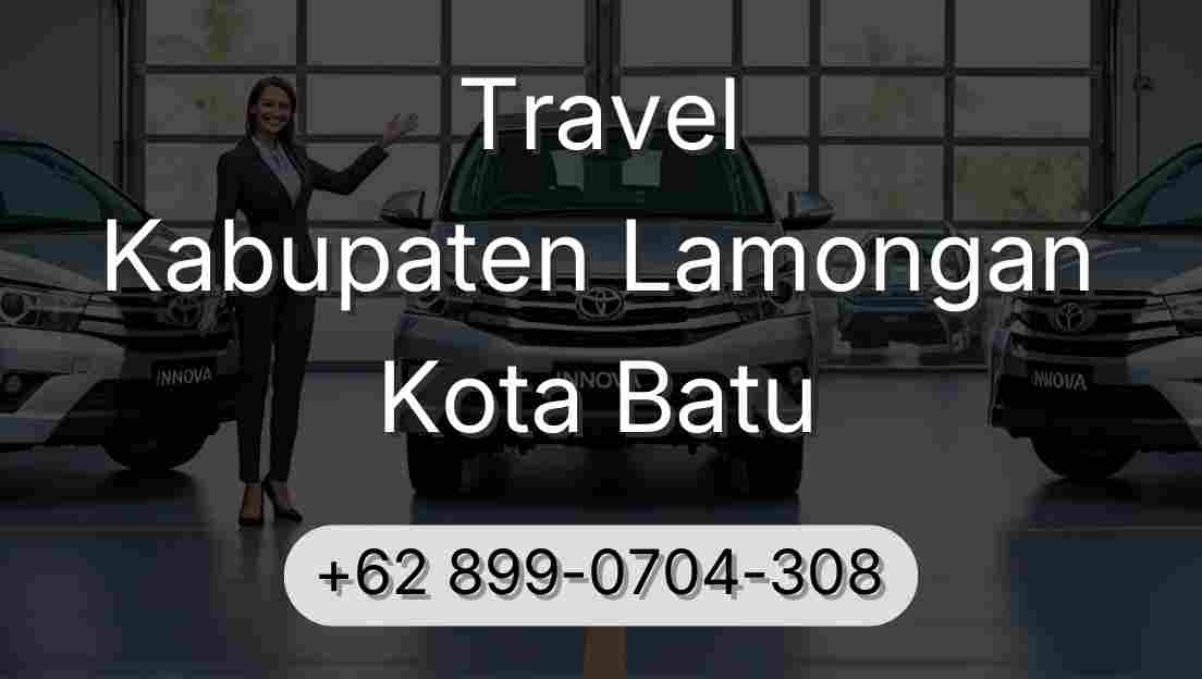Travel Kabupaten Lamongan Kota Batu