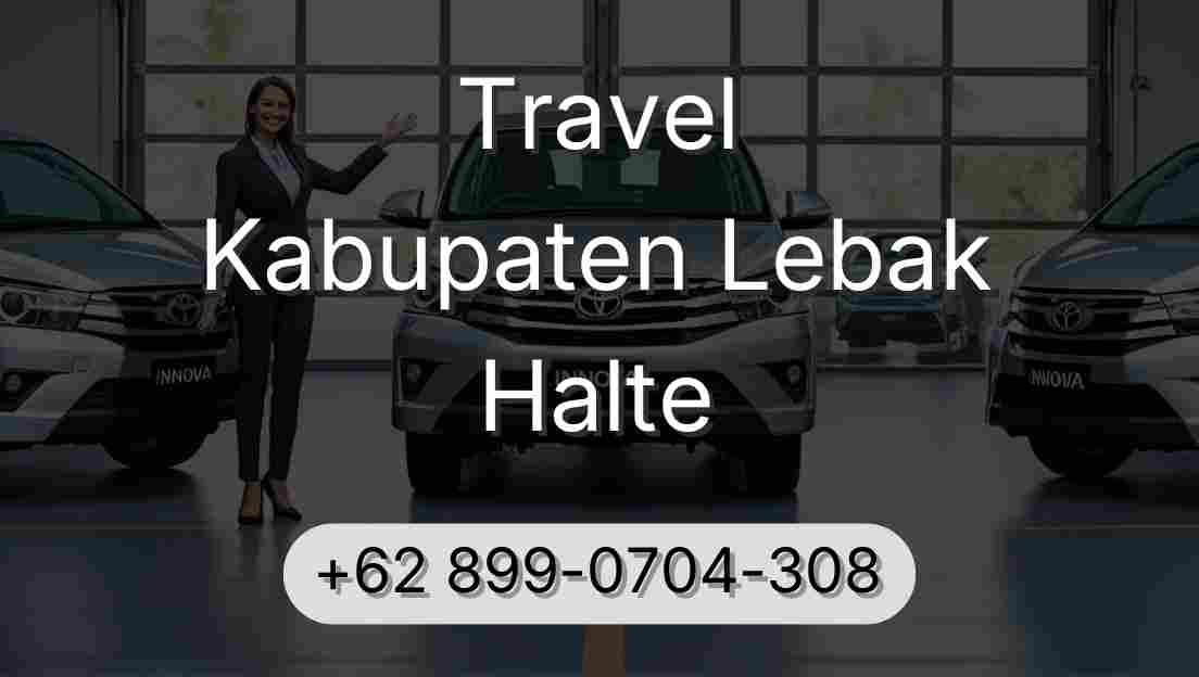 Travel Kabupaten Lebak Halte