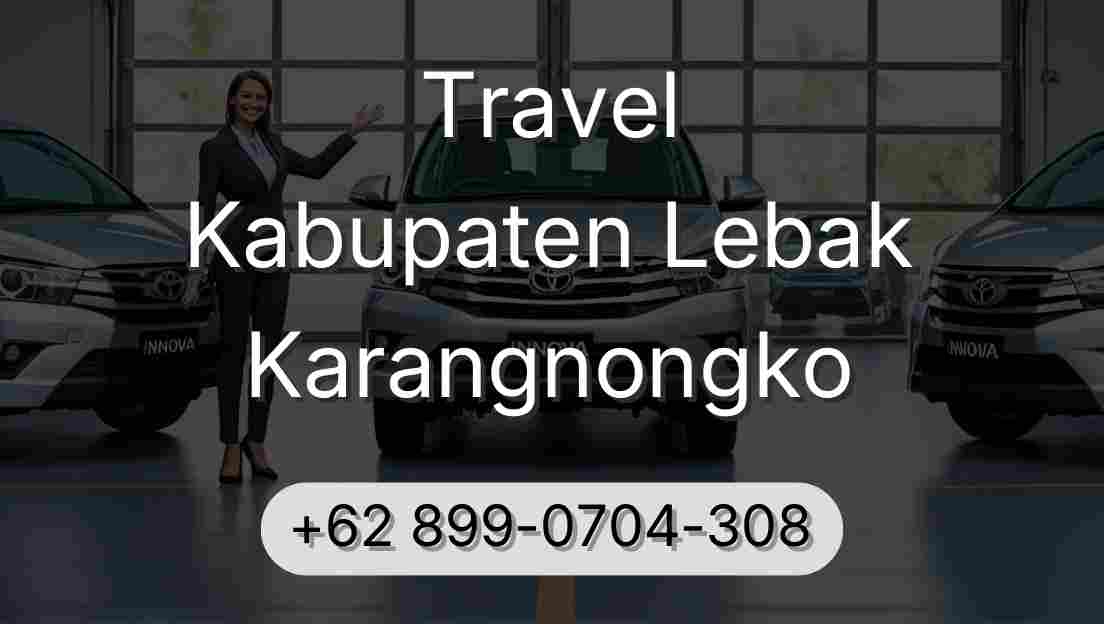 Travel Kabupaten Lebak Karangnongko