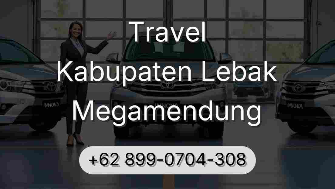 Travel Kabupaten Lebak Megamendung
