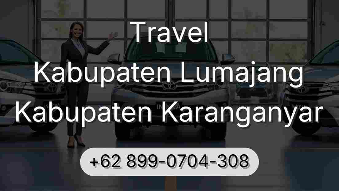 Travel Kabupaten Lumajang Kabupaten Karanganyar