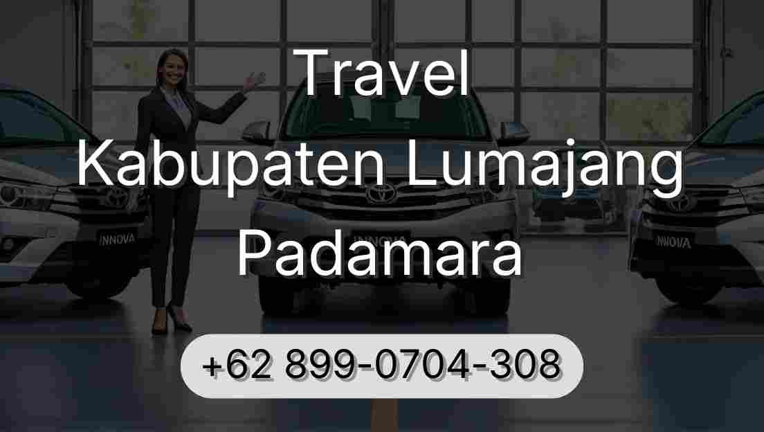 Travel Kabupaten Lumajang Padamara