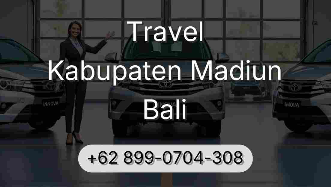 Travel Kabupaten Madiun Bali