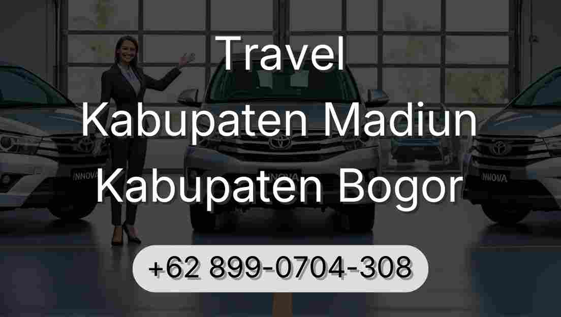 Travel Kabupaten Madiun Kabupaten Bogor