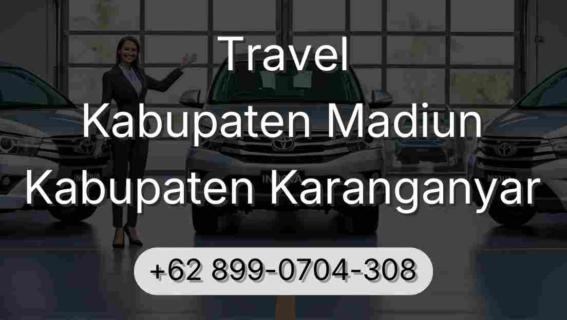 Travel Kabupaten Madiun Kabupaten Karanganyar