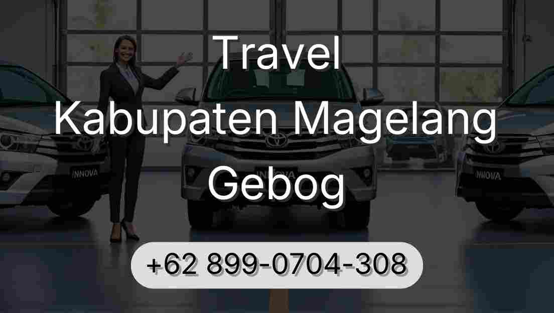 Travel Kabupaten Magelang Gebog