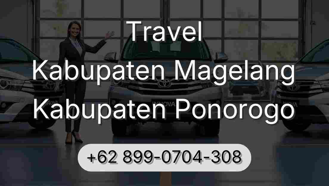 Travel Kabupaten Magelang Kabupaten Ponorogo