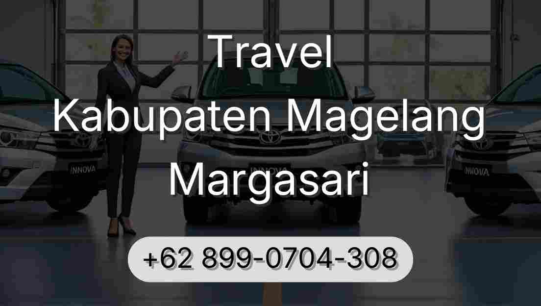 Travel Kabupaten Magelang Margasari