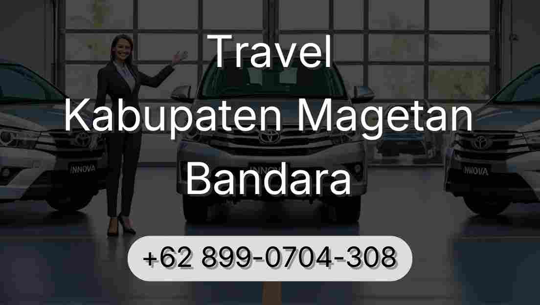 Travel Kabupaten Magetan Bandara