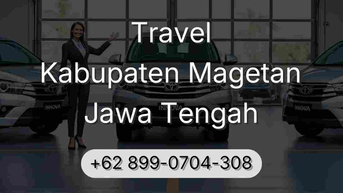 Travel Kabupaten Magetan Jawa Tengah