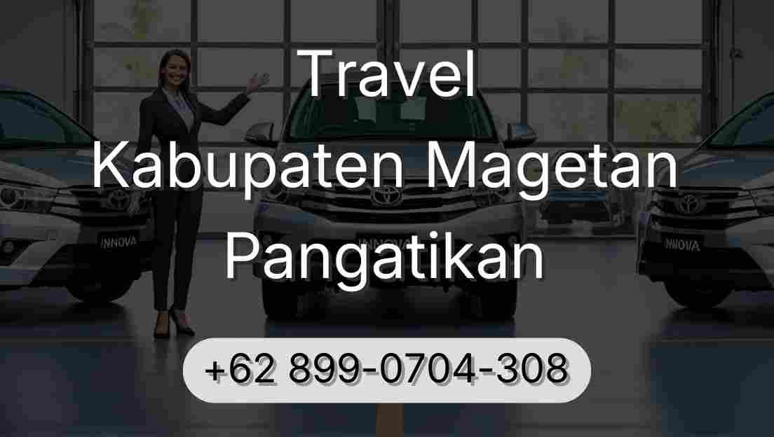 Travel Kabupaten Magetan Pangatikan