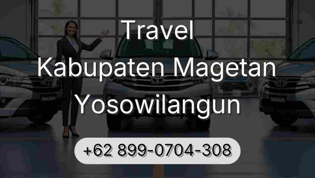 Travel Kabupaten Magetan Yosowilangun