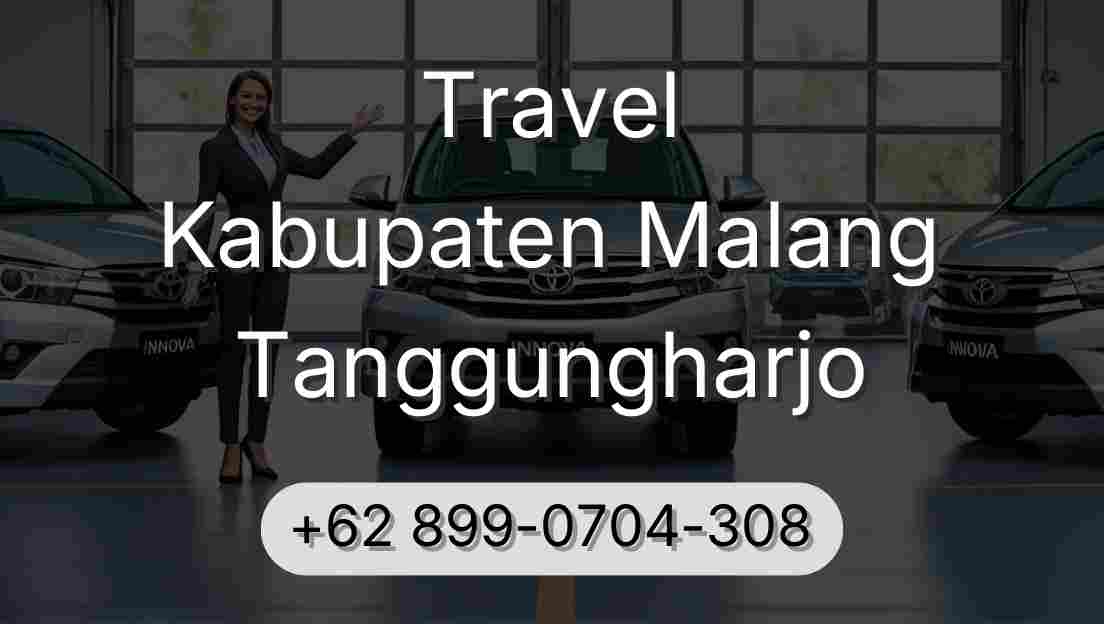 Travel Kabupaten Malang Tanggungharjo
