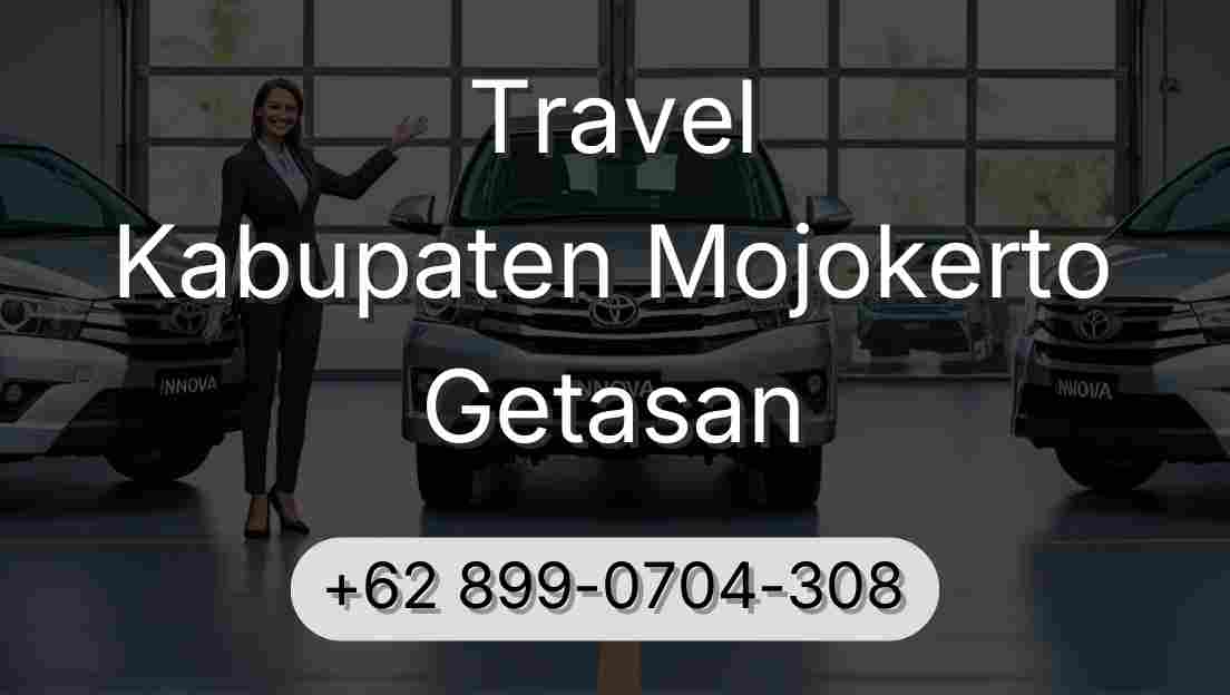 Travel Kabupaten Mojokerto Getasan