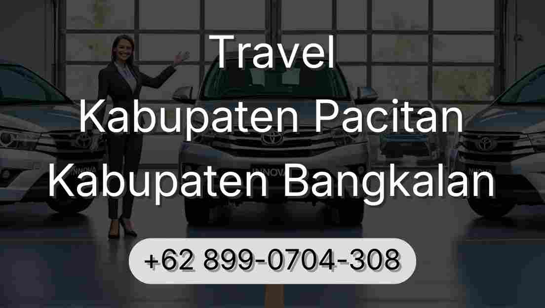 Travel Kabupaten Pacitan Kabupaten Bangkalan