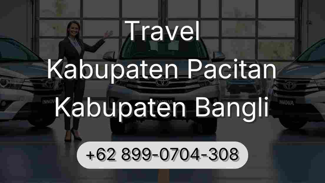 Travel Kabupaten Pacitan Kabupaten Bangli