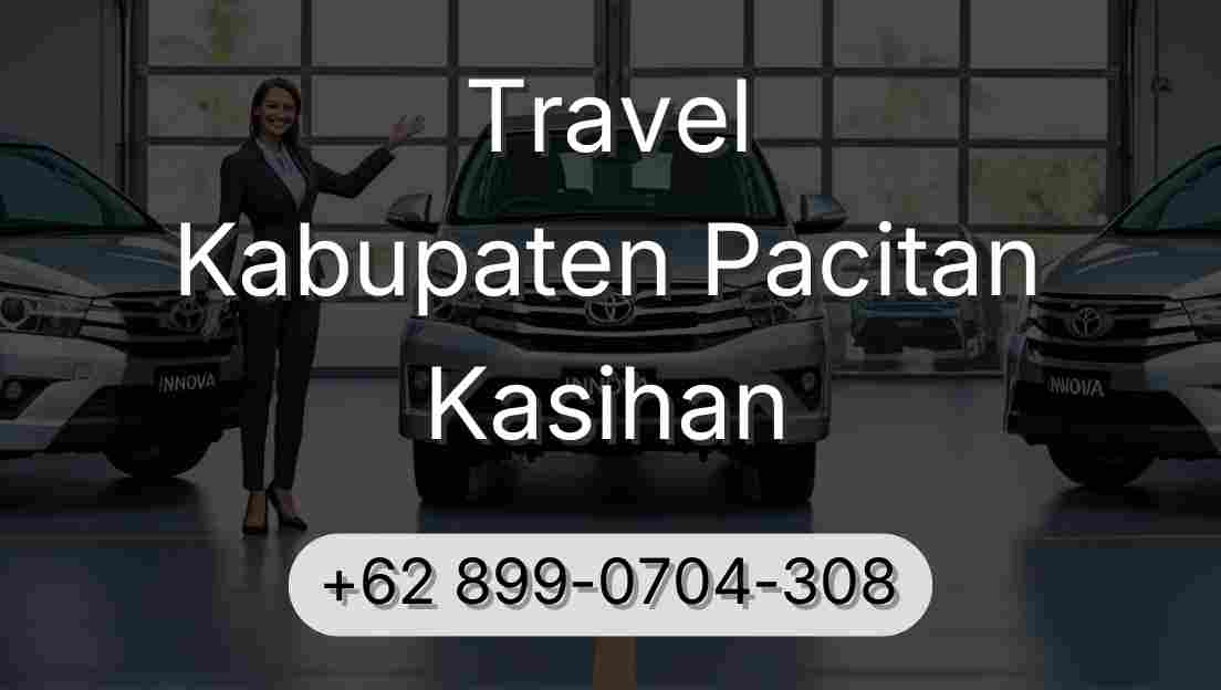 Travel Kabupaten Pacitan Kasihan