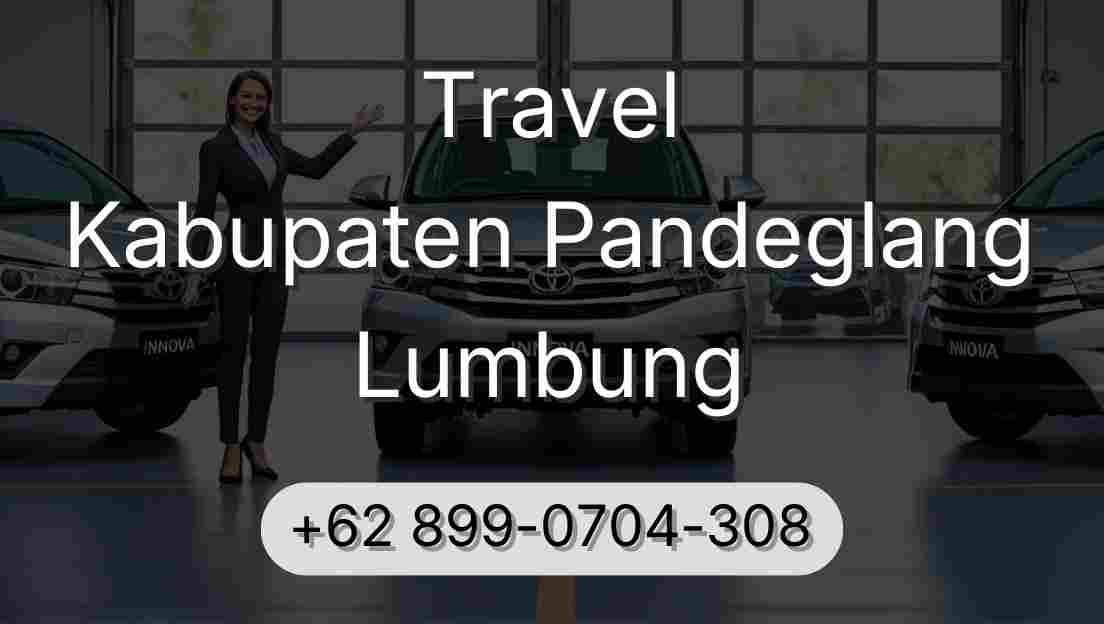 Travel Kabupaten Pandeglang Lumbung