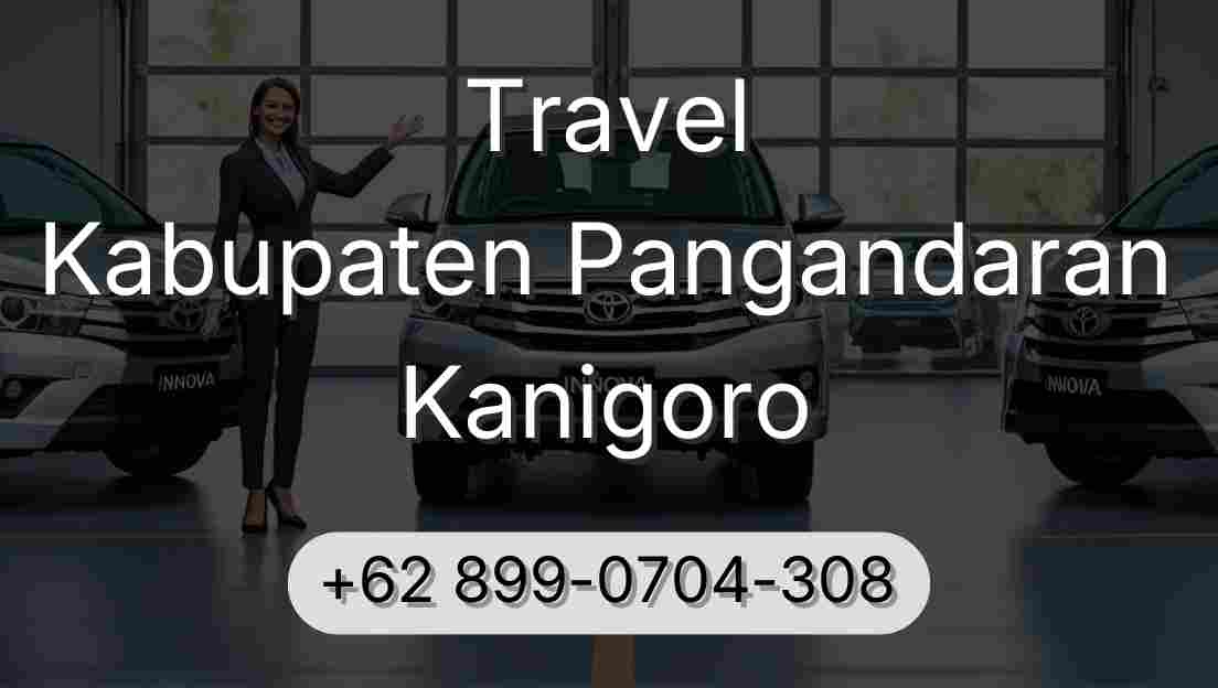 Travel Kabupaten Pangandaran Kanigoro