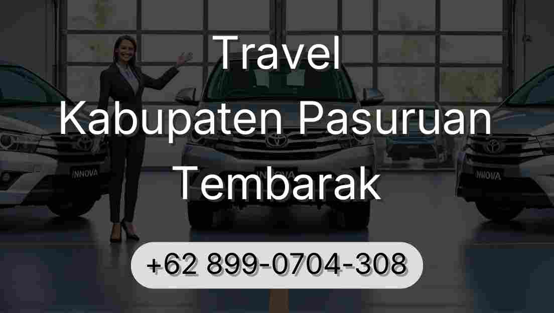Travel Kabupaten Pasuruan Tembarak