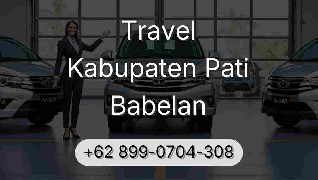 Travel Kabupaten Pati Babelan