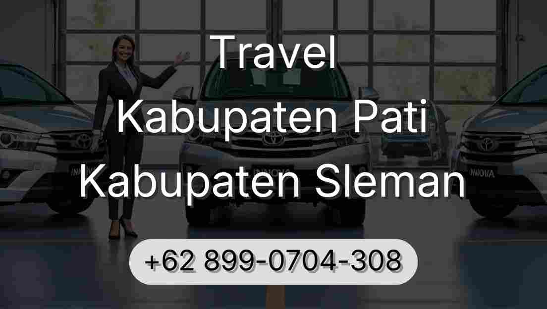 Travel Kabupaten Pati Kabupaten Sleman