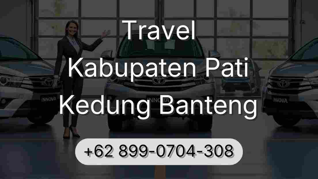 Travel Kabupaten Pati Kedung Banteng