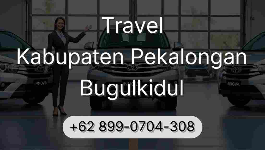 Travel Kabupaten Pekalongan Bugulkidul