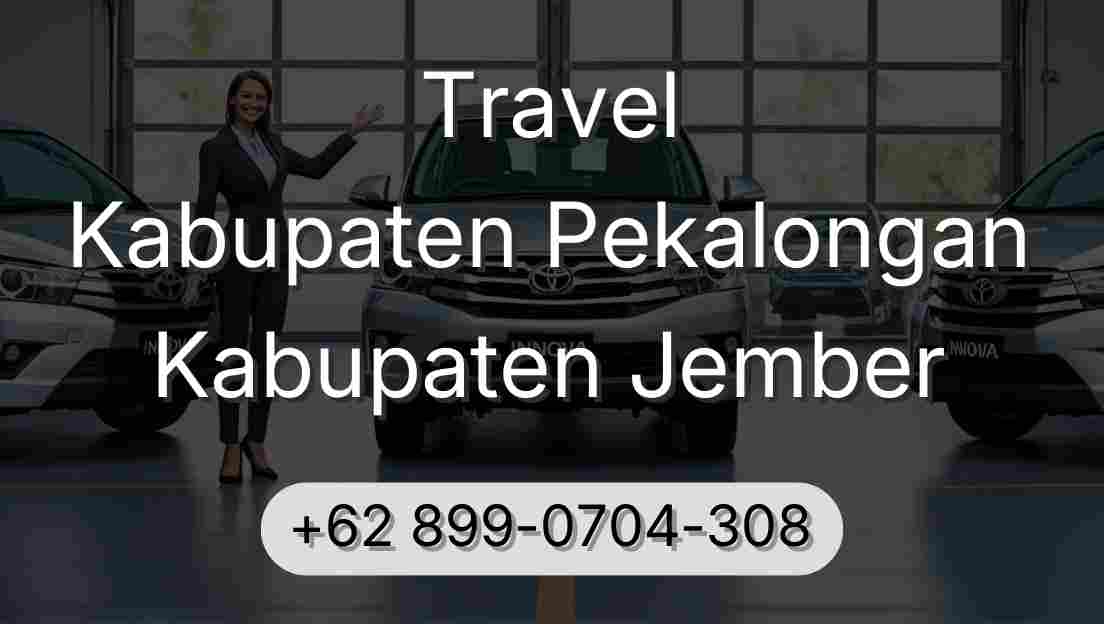 Travel Kabupaten Pekalongan Kabupaten Jember