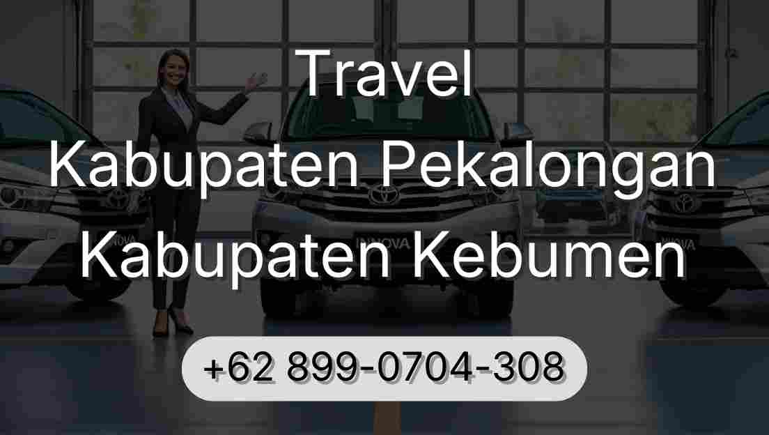 Travel Kabupaten Pekalongan Kabupaten Kebumen