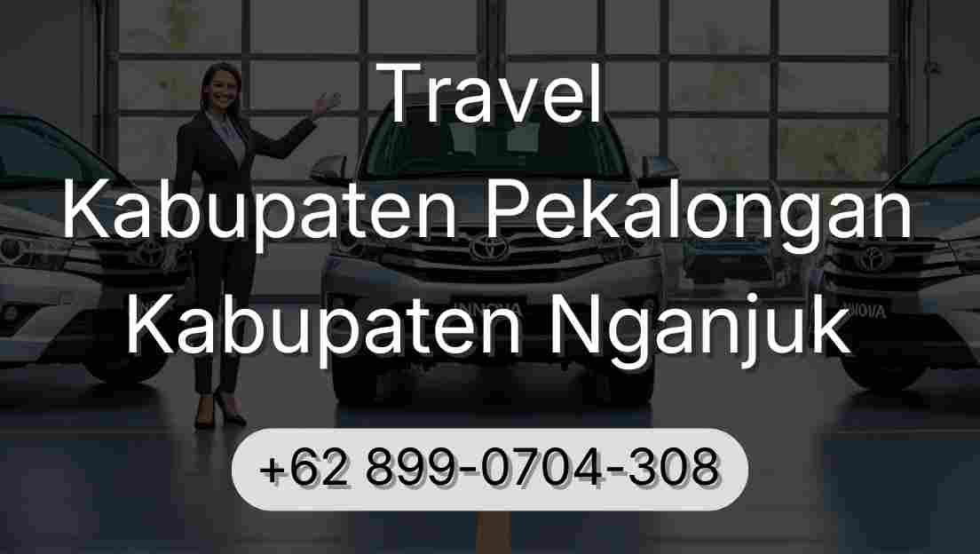 Travel Kabupaten Pekalongan Kabupaten Nganjuk