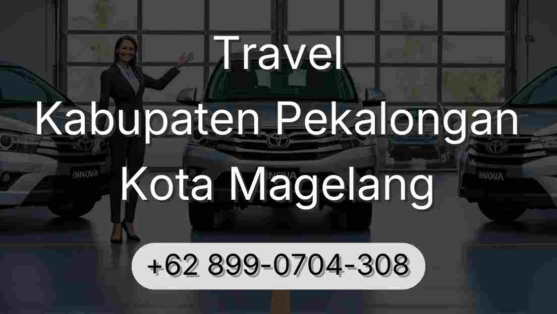 Travel Kabupaten Pekalongan Kota Magelang