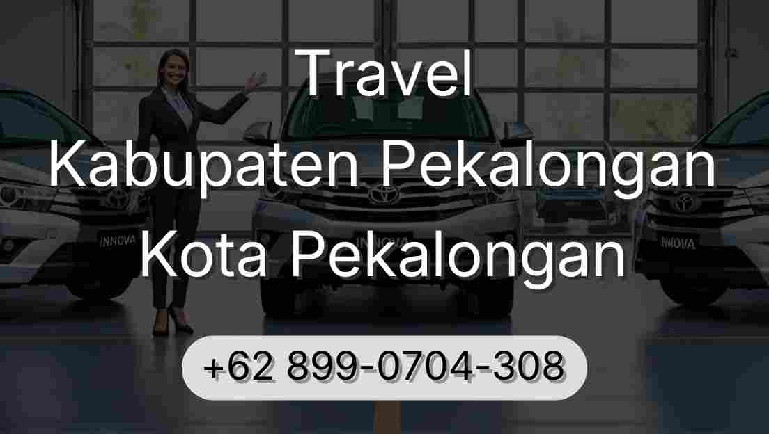 Travel Kabupaten Pekalongan Kota Pekalongan