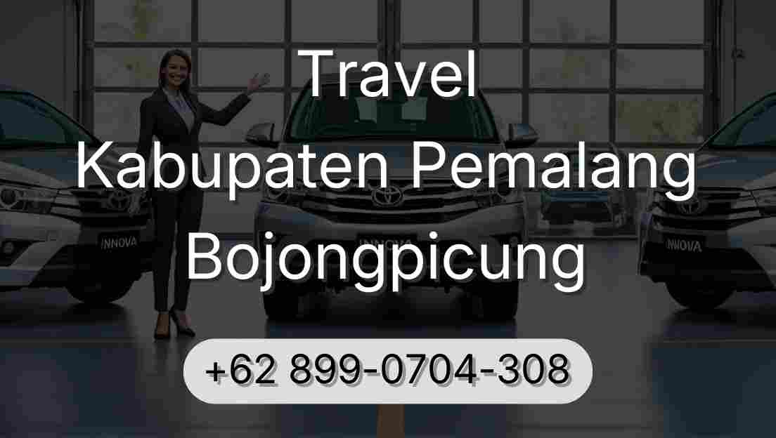 Travel Kabupaten Pemalang Bojongpicung