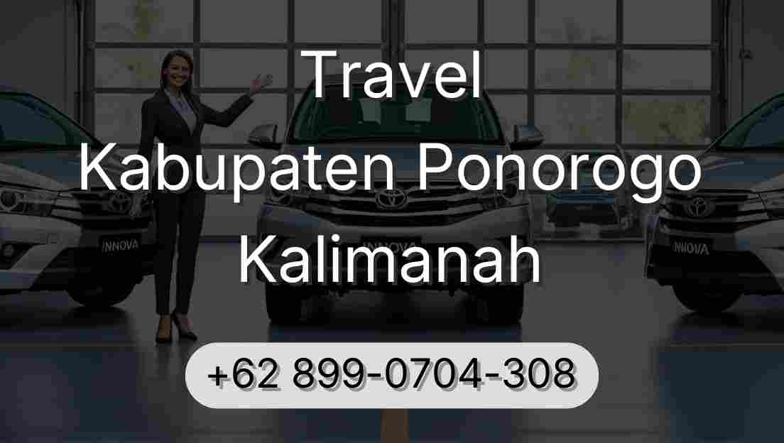 Travel Kabupaten Ponorogo Kalimanah