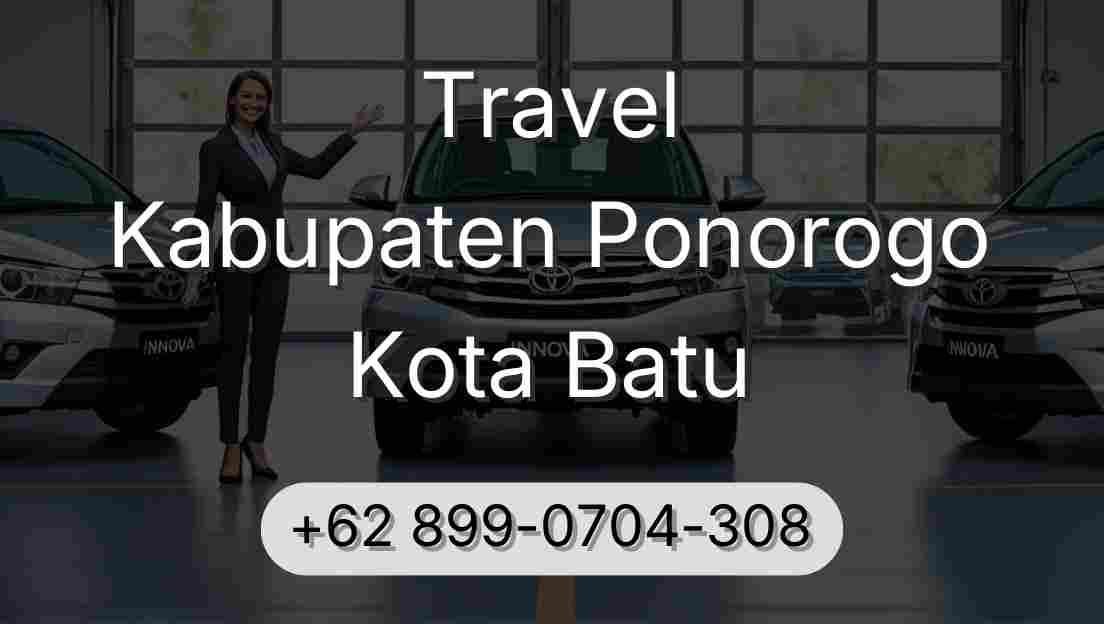 Travel Kabupaten Ponorogo Kota Batu