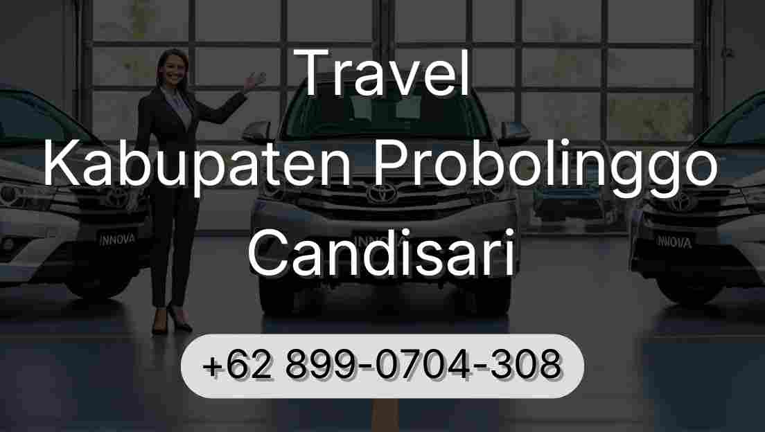 Travel Kabupaten Probolinggo Candisari