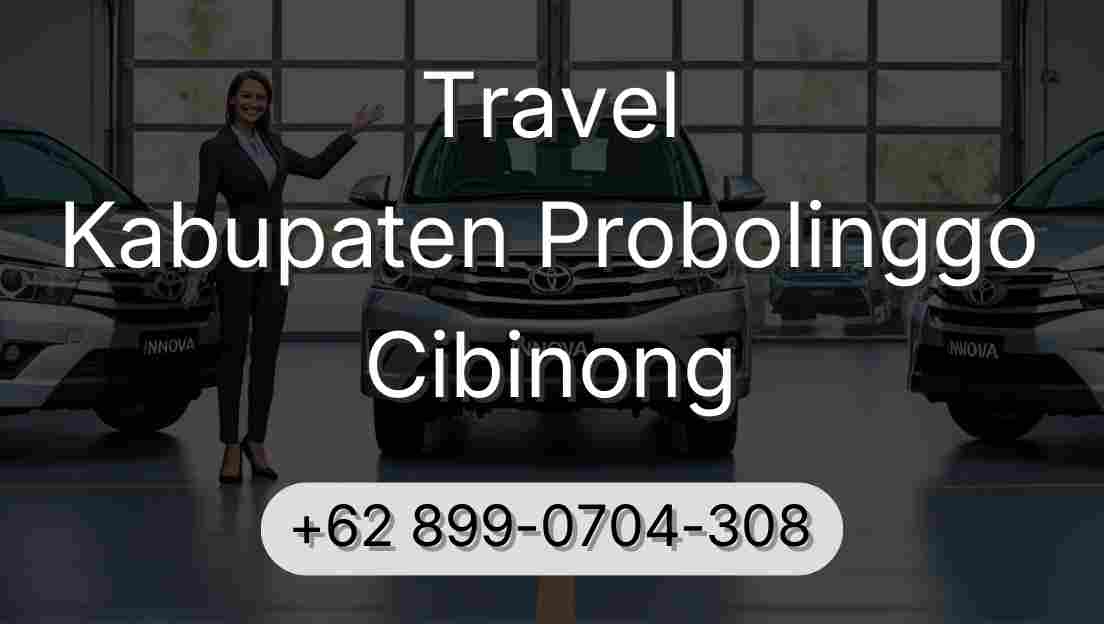 Travel Kabupaten Probolinggo Cibinong