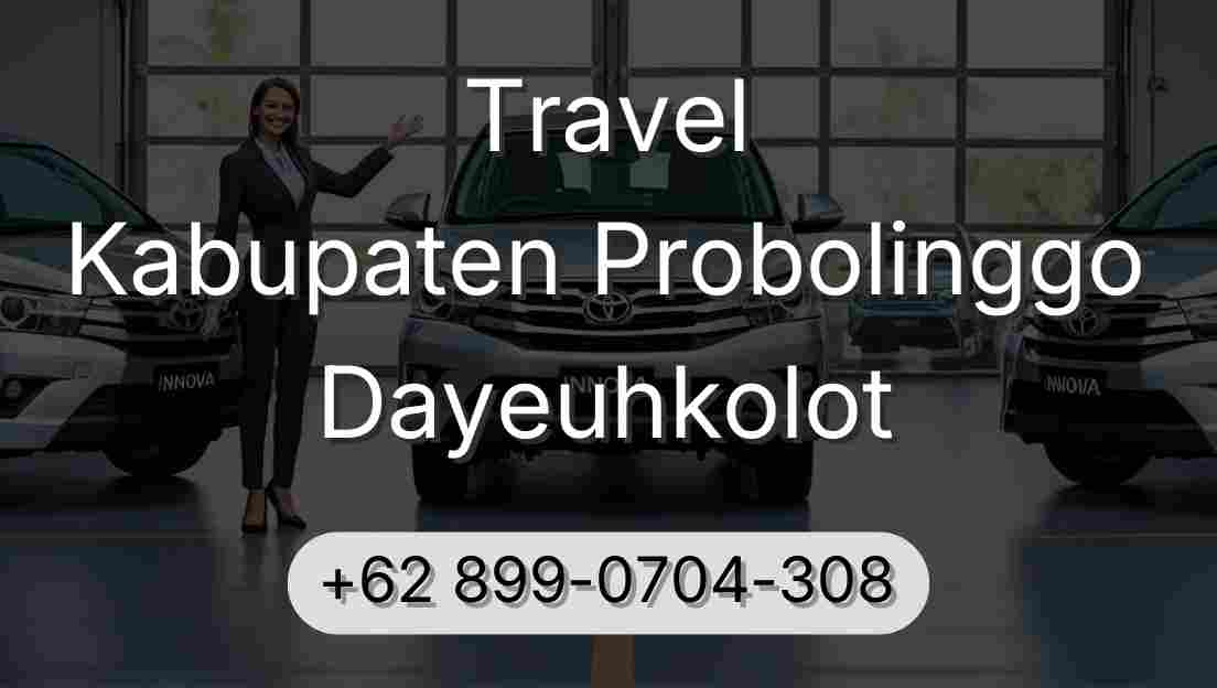 Travel Kabupaten Probolinggo Dayeuhkolot