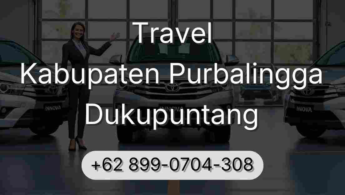 Travel Kabupaten Purbalingga Dukupuntang
